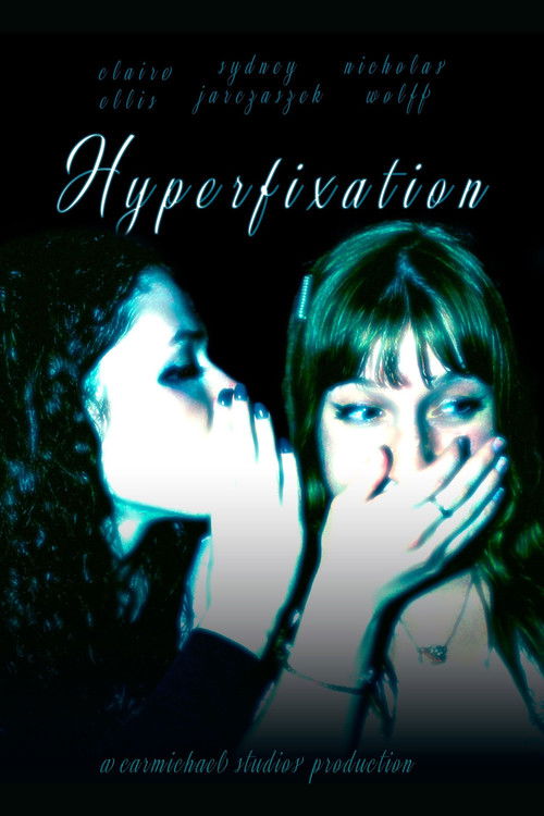 Hyperfixation (2024) poster