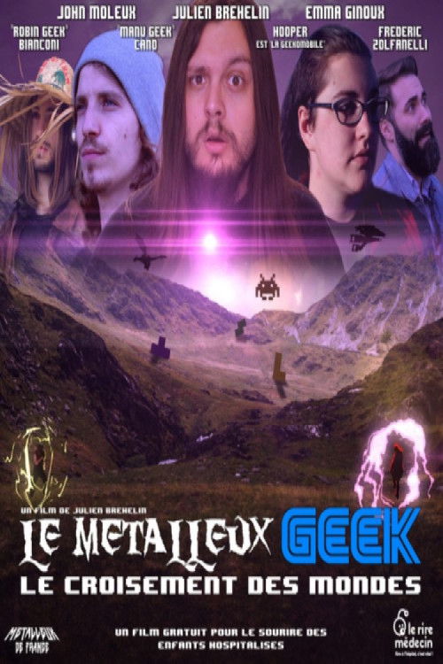 Le Métalleux Geek - Le Croisement des Mondes (2021) poster
