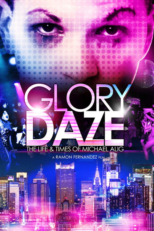 Glory Daze: The Life and Times of Michael Alig (2015) poster