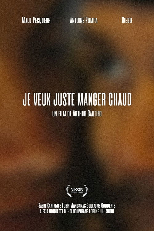 Je veux juste manger chaud (2024) poster