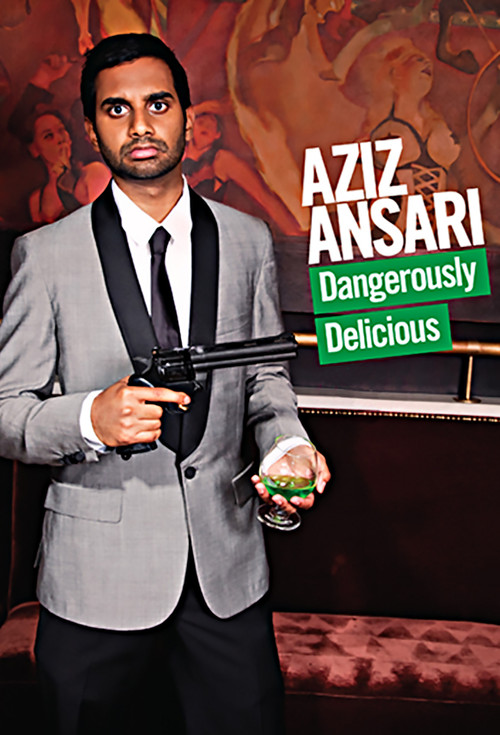 Aziz Ansari: Dangerously Delicious (2012) poster