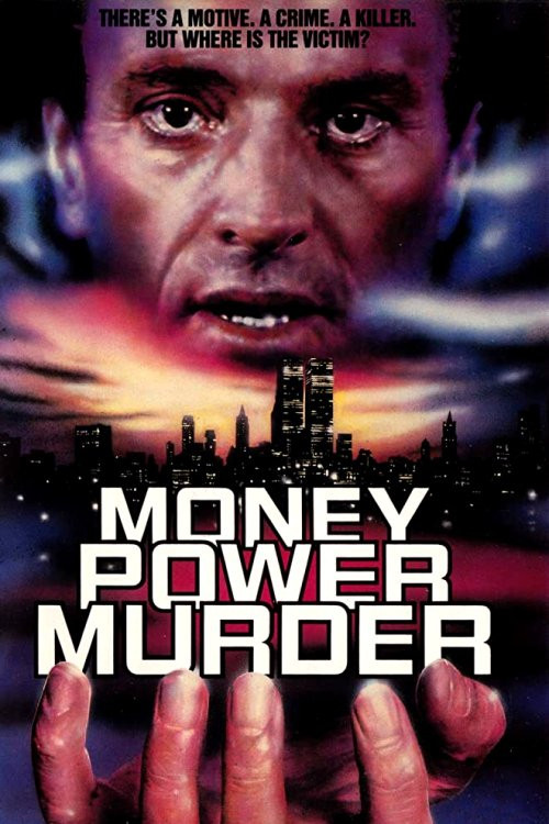 Money, Power, Murder. (1989) poster