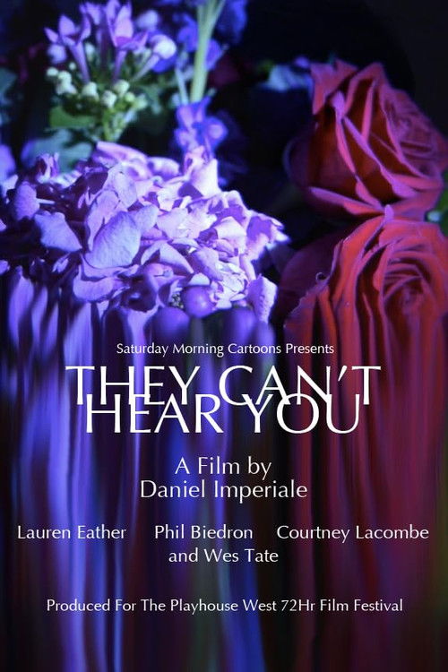 They Can't Hear You (2016) poster