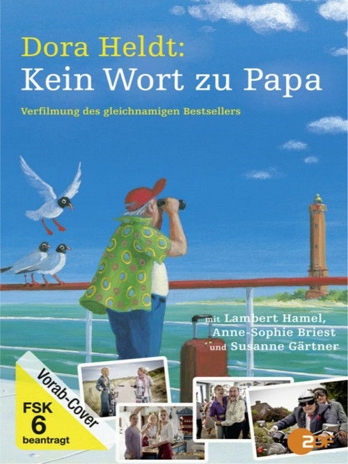 Dora Heldt: Kein Wort zu Papa (2012) poster