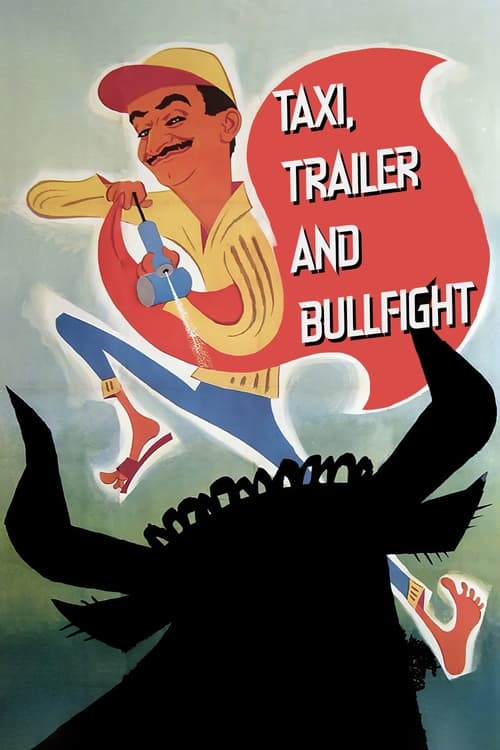 Taxi, Trailer and Bullfight (1958) poster