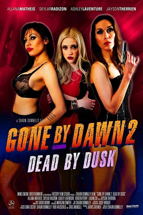 Gone by Dawn 2: Dead by Dusk (2019) poster
