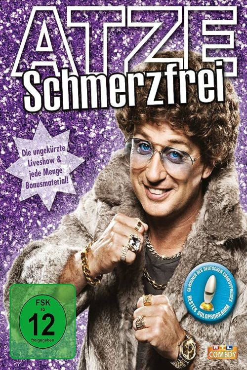 Atze Schröder - Schmerzfrei (2012) poster