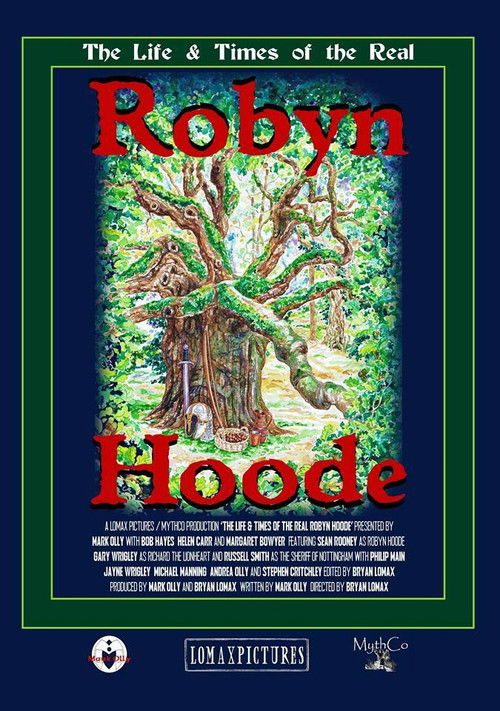 The Life and Times of the Real Robyn Hoode (2015) poster