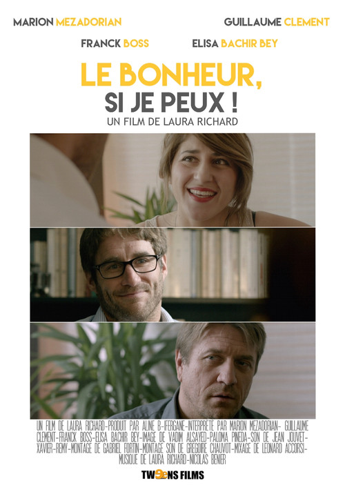 Le bonheur si je peux (2016) poster