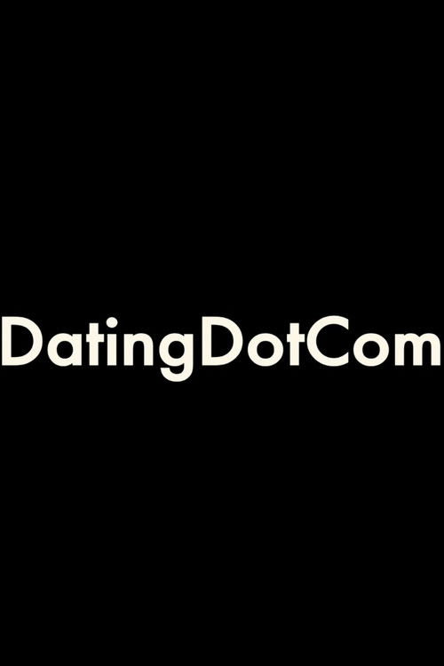 DatingDotCom (2012) poster