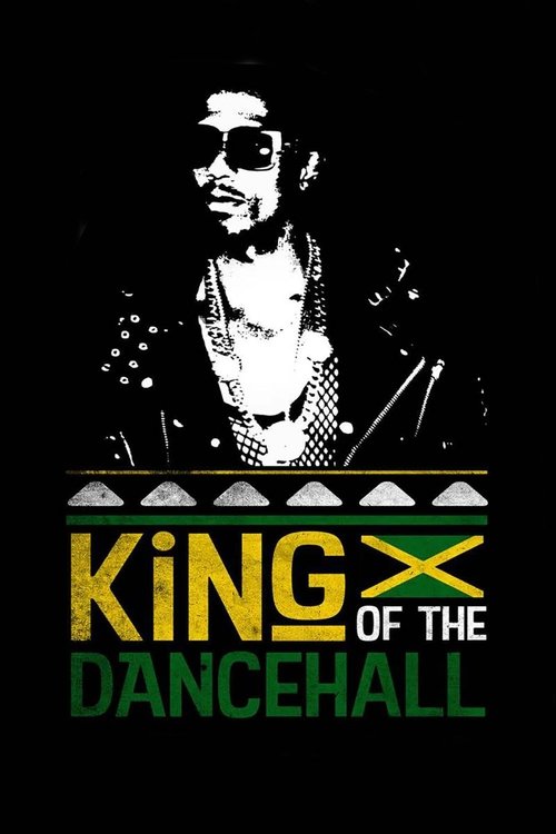 King of the Dancehall (2017) poster