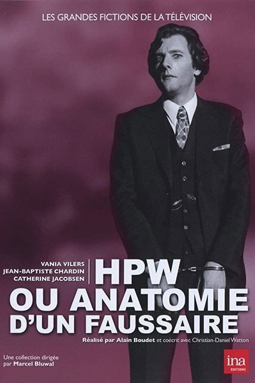 HPW ou Anatomie d'un faussaire (1971) poster