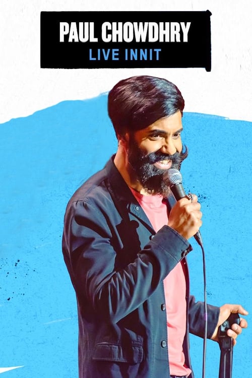 Paul Chowdhry: Live Innit (2019) poster