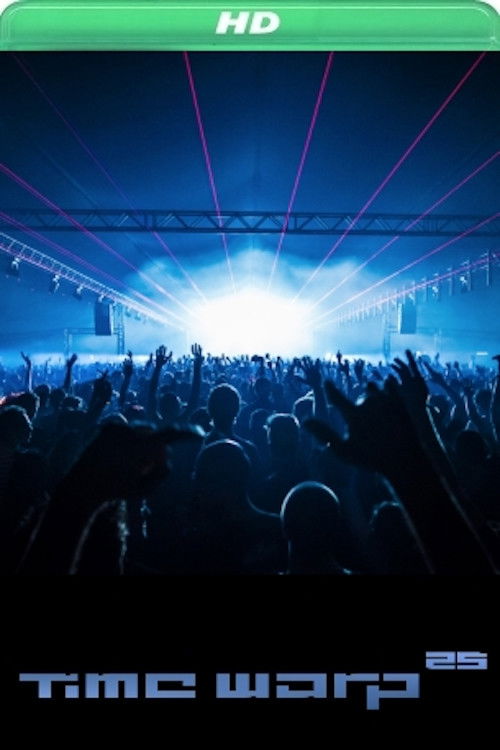 25 Years of Time Warp (2019) poster