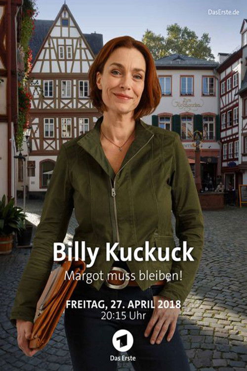 Billy Kuckuck - Margot muss bleiben! (2018) poster