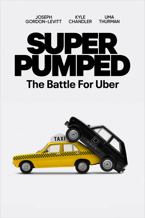 Super Pumped: The Battle for Uber (2022) poster