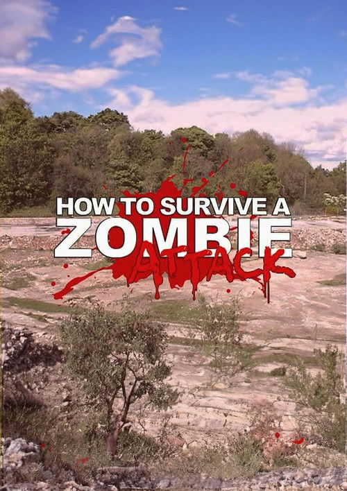 How to Survive a Zombie Attack (2006) poster