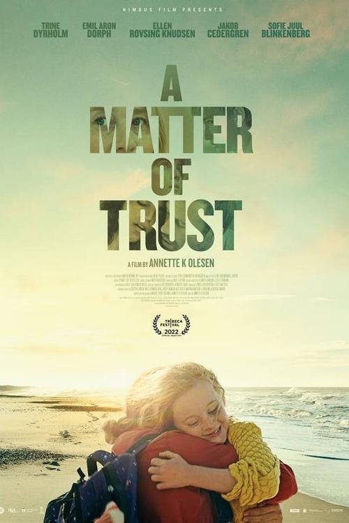 A Matter of Trust (2022) poster