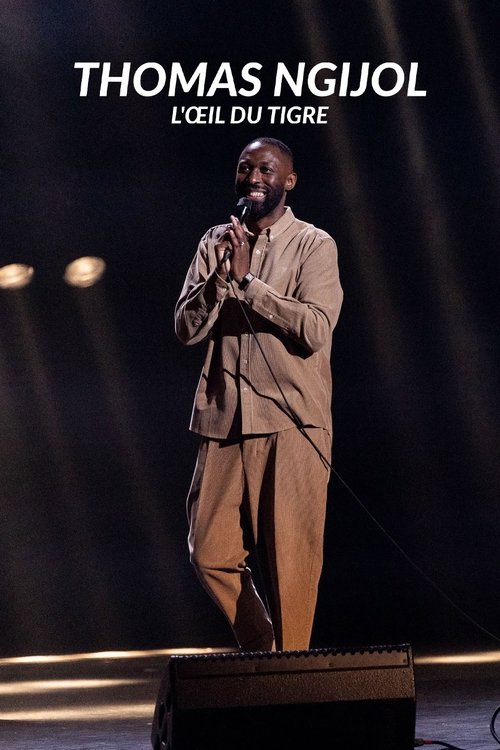 Thomas Ngijol : L'Œil du tigre (2023) poster