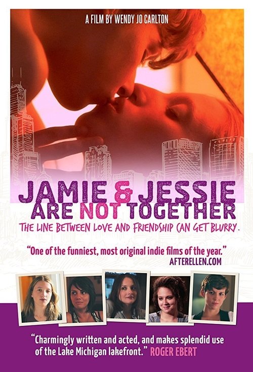 Jamie and Jessie Are Not Together (2011) poster
