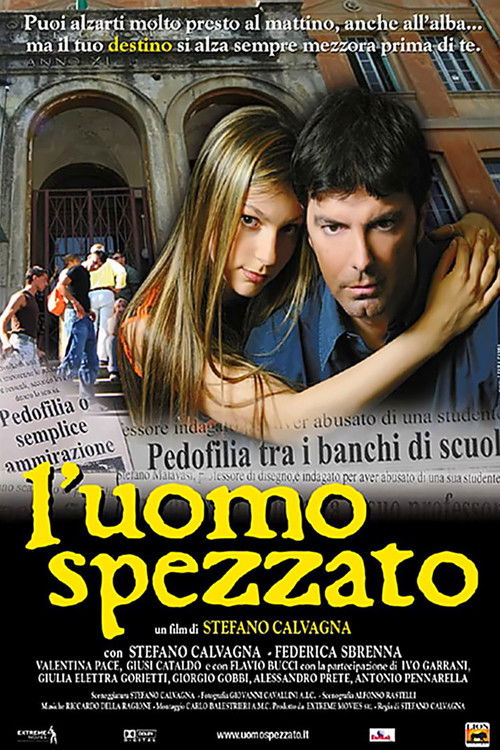 L'uomo spezzato (2005) poster