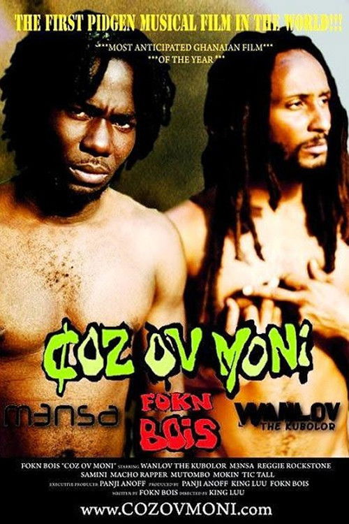 Coz Ov Moni (2010) poster