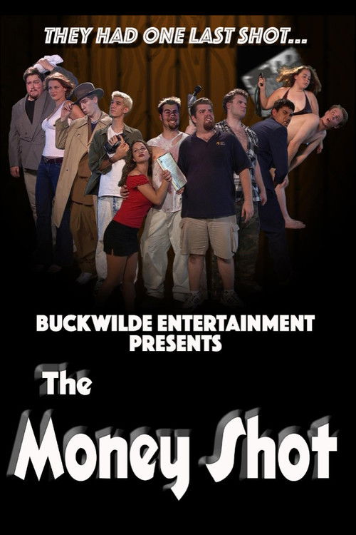 The Money Shot (2005) poster