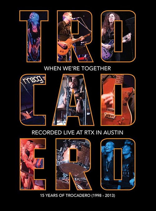 Trocadero: When We're Together (2012) poster