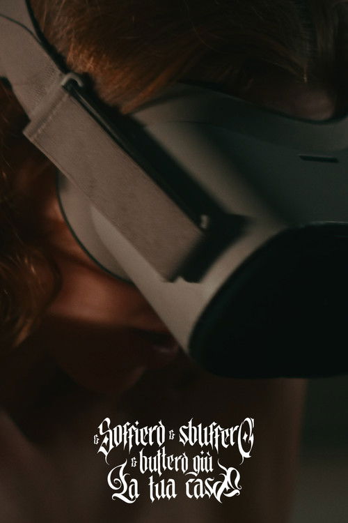 E Soffierò e Sbufferò e Butterò giù la tua Casa (2026) poster