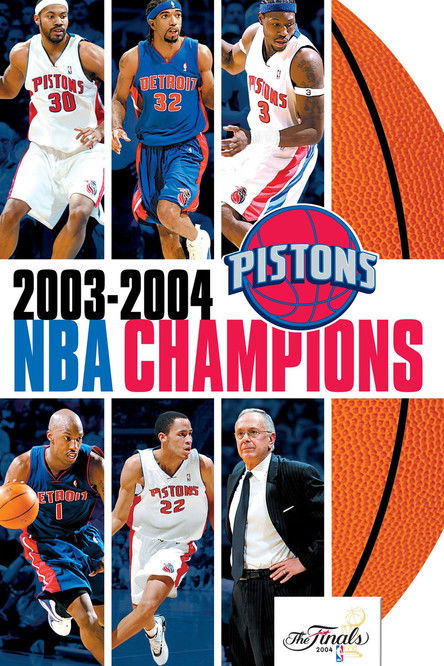 2003-2004 NBA Champions - Detroit Pistons (2004) poster