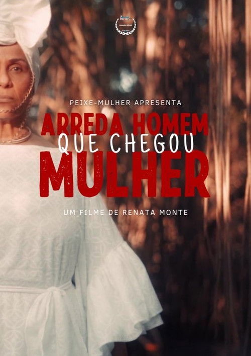 Arreda Homem Que Chegou Mulher (2021) poster