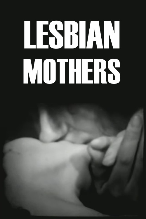 Lesbian Mothers (1972) poster