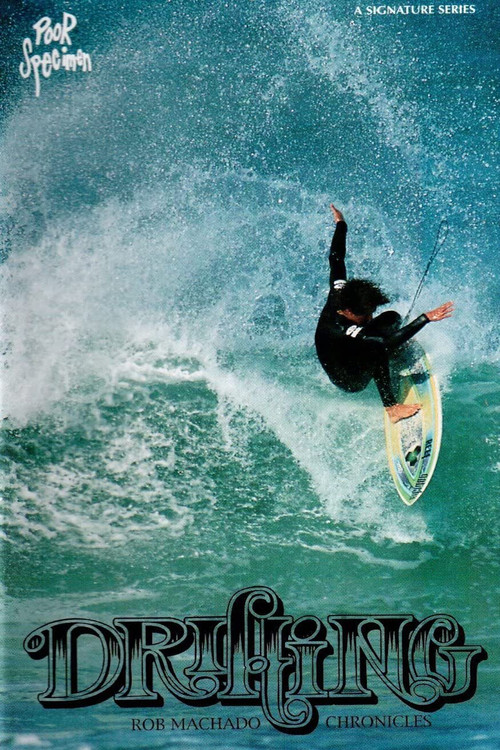 Drifting: Rob Machado Chronicles (1996) poster