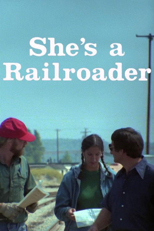 She's a Railroader (1978) poster