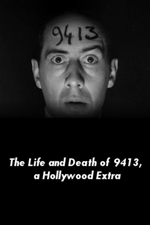The Life and Death of 9413: A Hollywood Extra (1928) poster