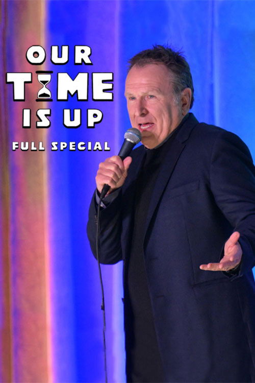 Colin Quinn: Our Time Is Up (2024) poster