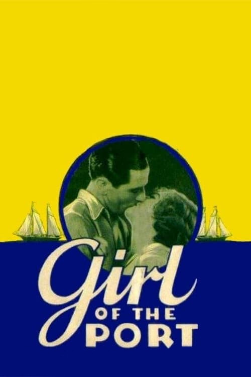 Girl of the Port (1930) poster