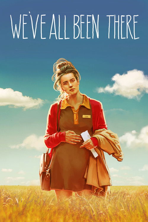 We've All Been There (2013) poster
