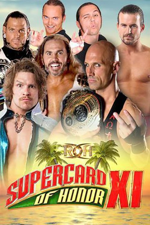 ROH: Supercard of Honor XI (2017) poster