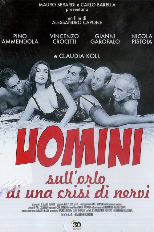 Uomini sull'orlo di una crisi di nervi (1994) poster