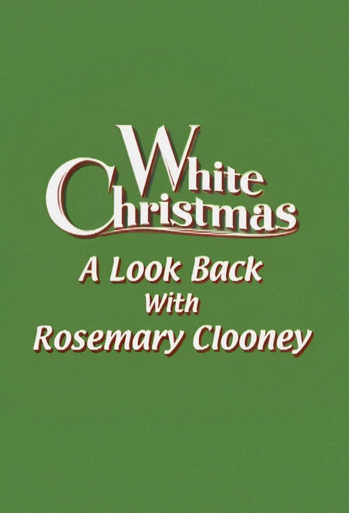 'White Christmas': A Look Back with Rosemary Clooney (2000) poster