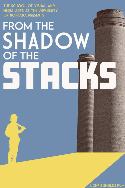 From the Shadow of the Stacks (2024) poster