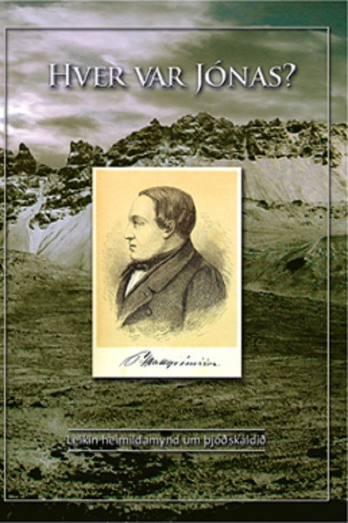 Hver var Jónas? (2007) poster