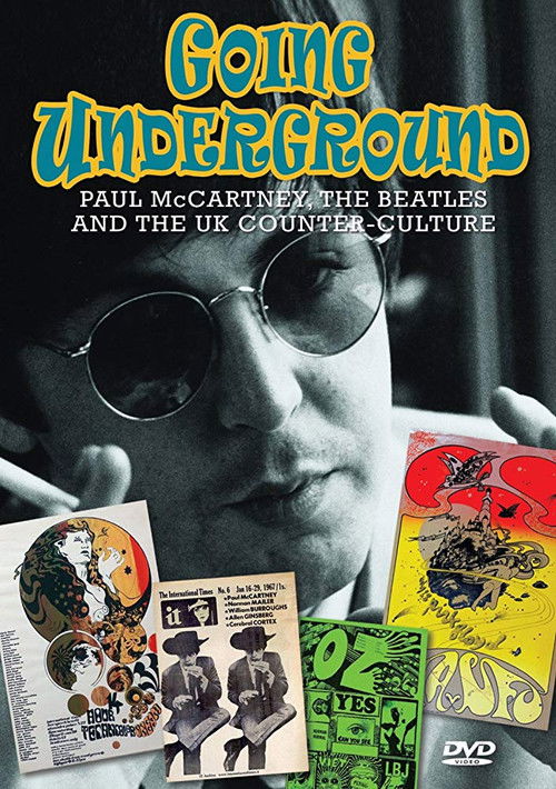 Going Underground: Paul McCartney, the Beatles and the UK Counterculture (2013) poster
