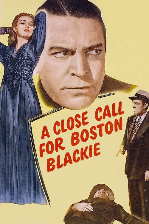 A Close Call for Boston Blackie (1946) poster