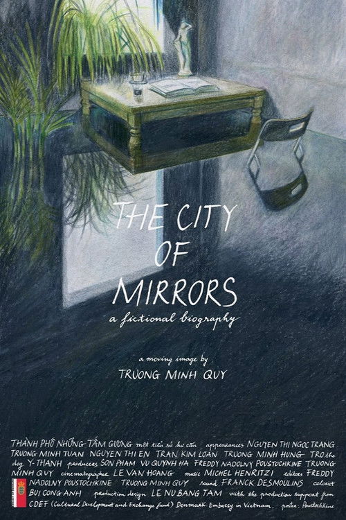 The City of Mirrors: A Fictional Biography (2016) poster