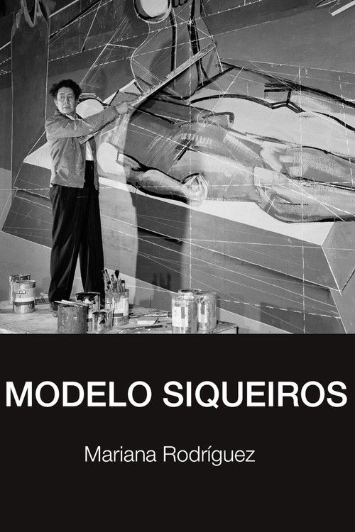Modelo siqueiros (2009) poster