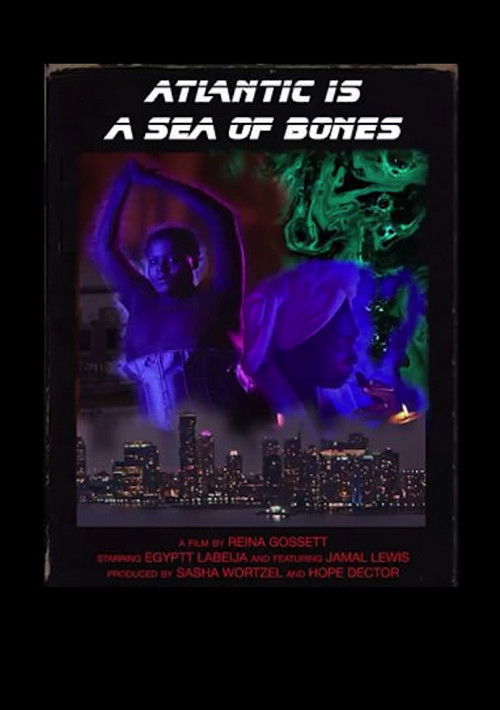 Atlantic is a Sea of Bones (2017) poster