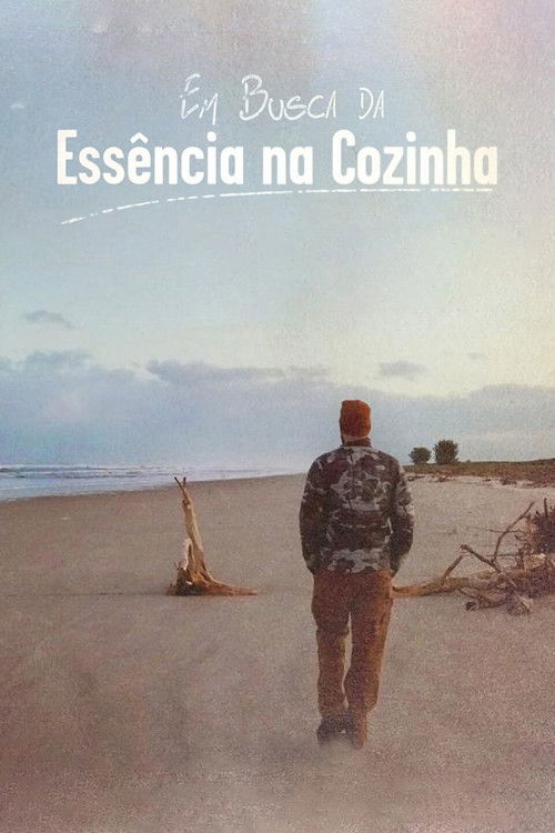 Em Busca da Essência na Cozinha (2020) poster