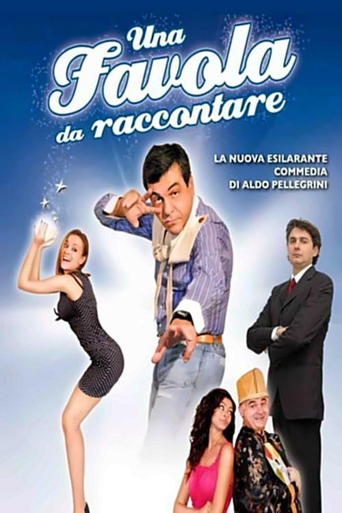 Una favola da raccontare (2010) poster